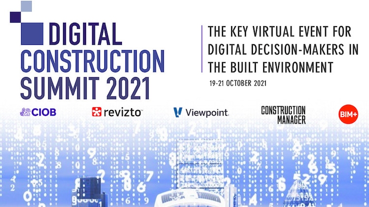 Register now for the Digital Construction Summit 2021 - Construction ...