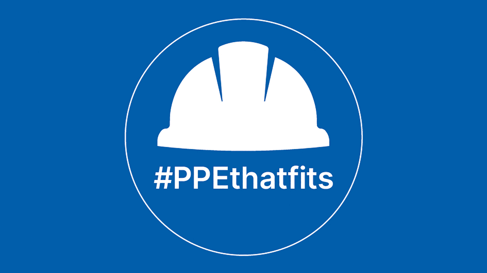 #PPEthatfits